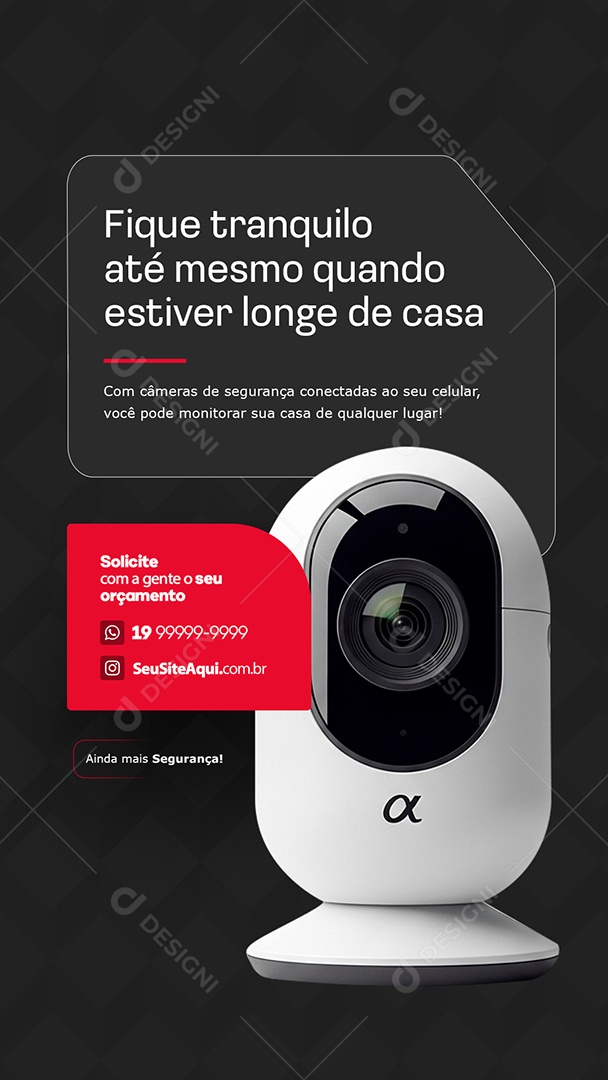 Story Câmeras Fique Tranquilo Social Media PSD Editável