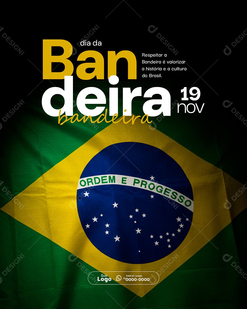 Dia da Bandeira 19 de Novembro Social Media PSD Editável