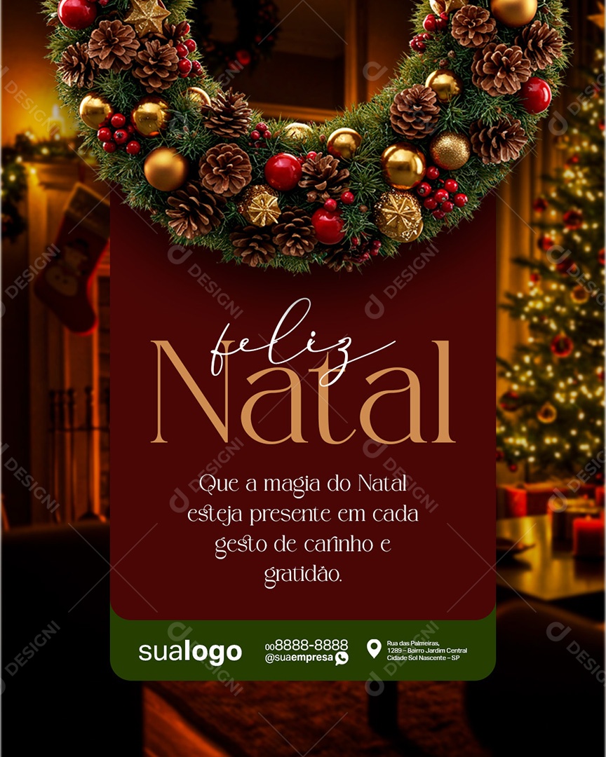 Feliz Natal 25 de Dezembro Que a Magia do Natal Esteja Presente Social Media PSD Editável