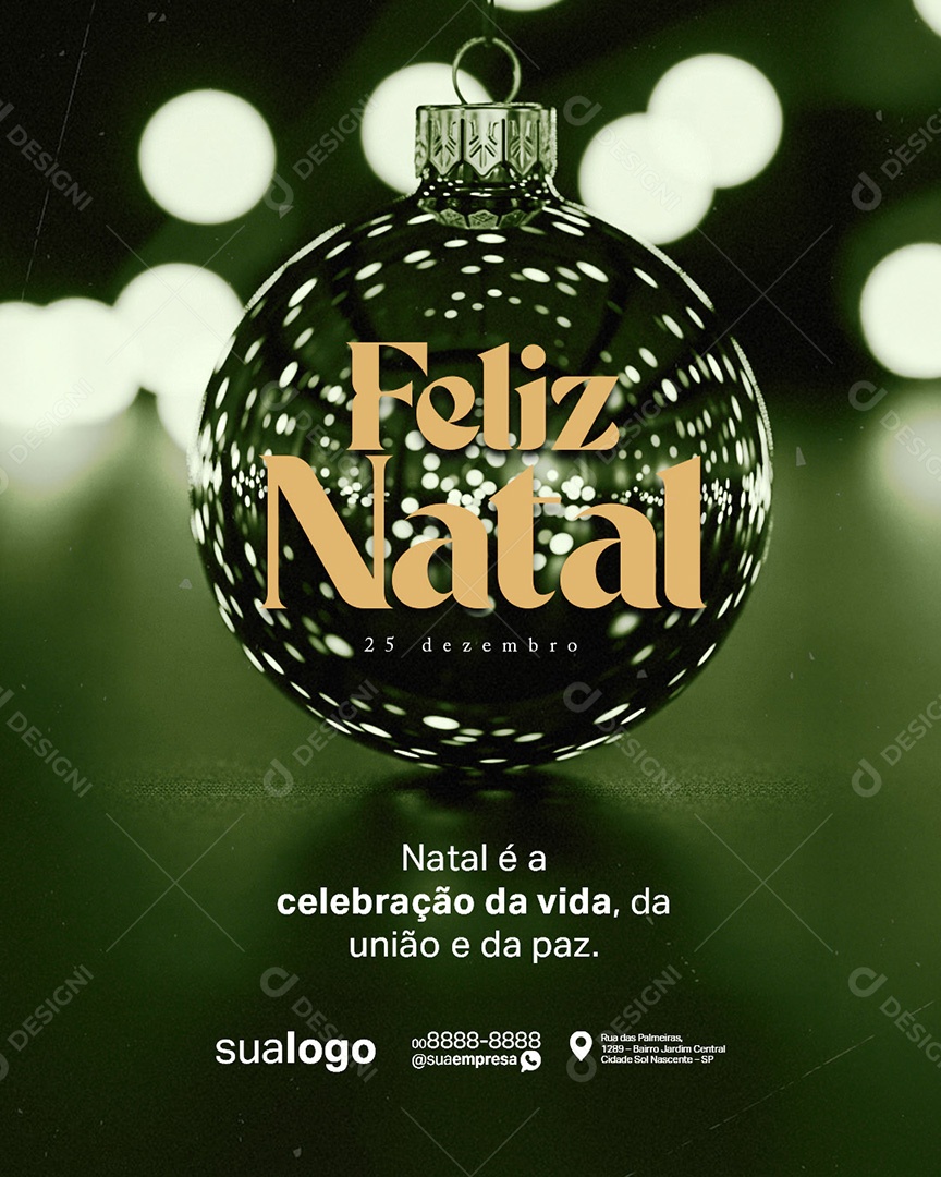 Feliz Natal 25 de Dezembro Natal é a Celebração da Vida Social Media PSD Editável