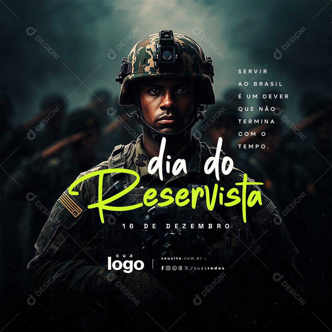Dia do Reservista 16 de Dezembro Servir ao Brasil Social Media PSD Editável
