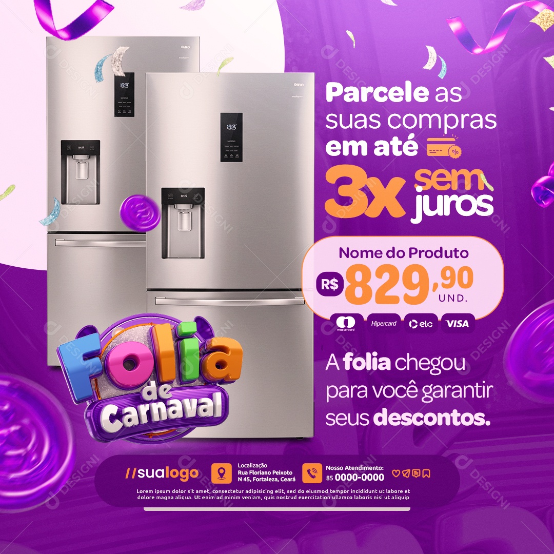Folia de Carnaval Loja de Eletrodomésticos Geladeira Parcele Suas Compras Social Media PSD Editável