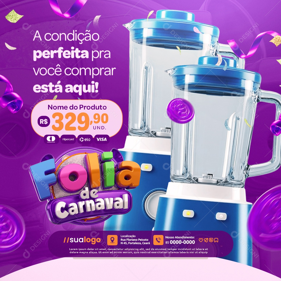 Folia de Carnaval Loja de Eletrodomésticos Liquidificador Condição Perfeita Social Media PSD Editável