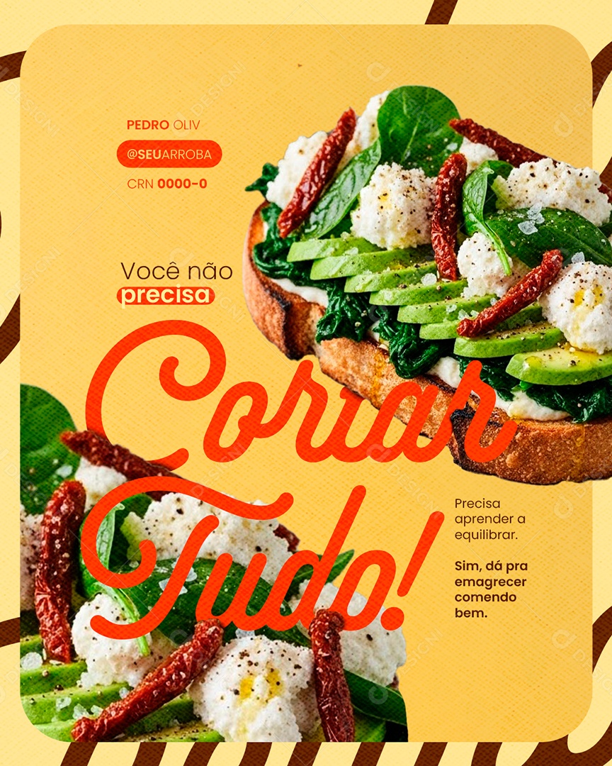 Nutricionista Você Não Precisa Cortar Tudo Social Media PSD Editável