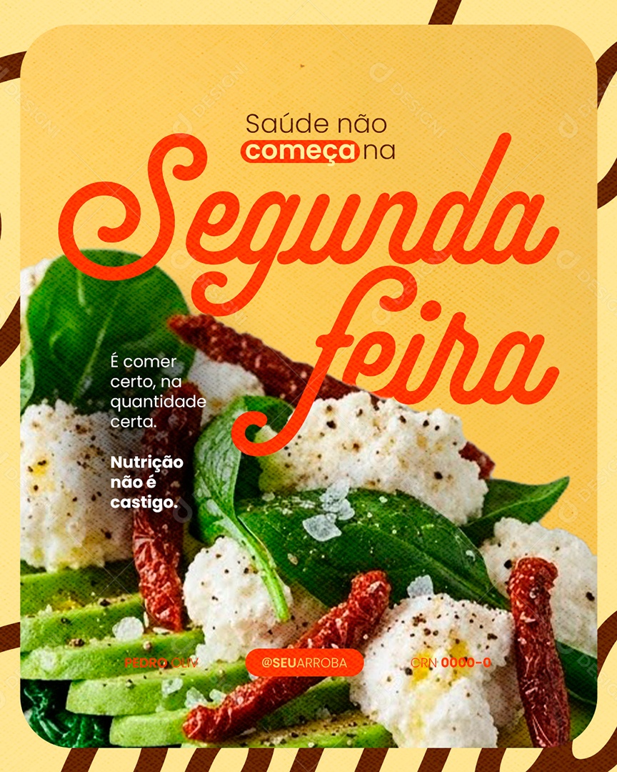 Nutricionista Saúde Não Começa na Segunda Feira Social Media PSD Editável