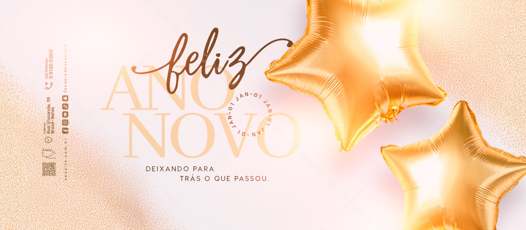Banner Feliz Ano Novo 01 de Janeiro Deixando para Trás o Que Passou Social Media PSD Editável