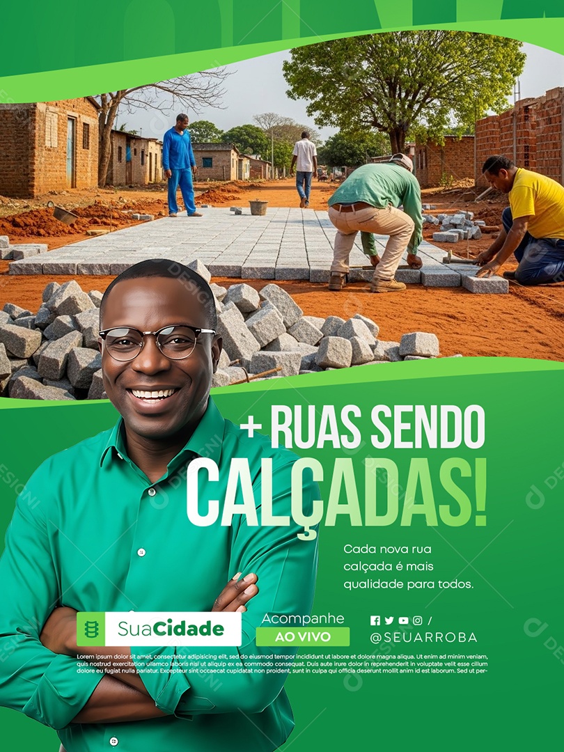 Prefeitura Mais Ruas Sendo Calçadas Social Media PSD Editável