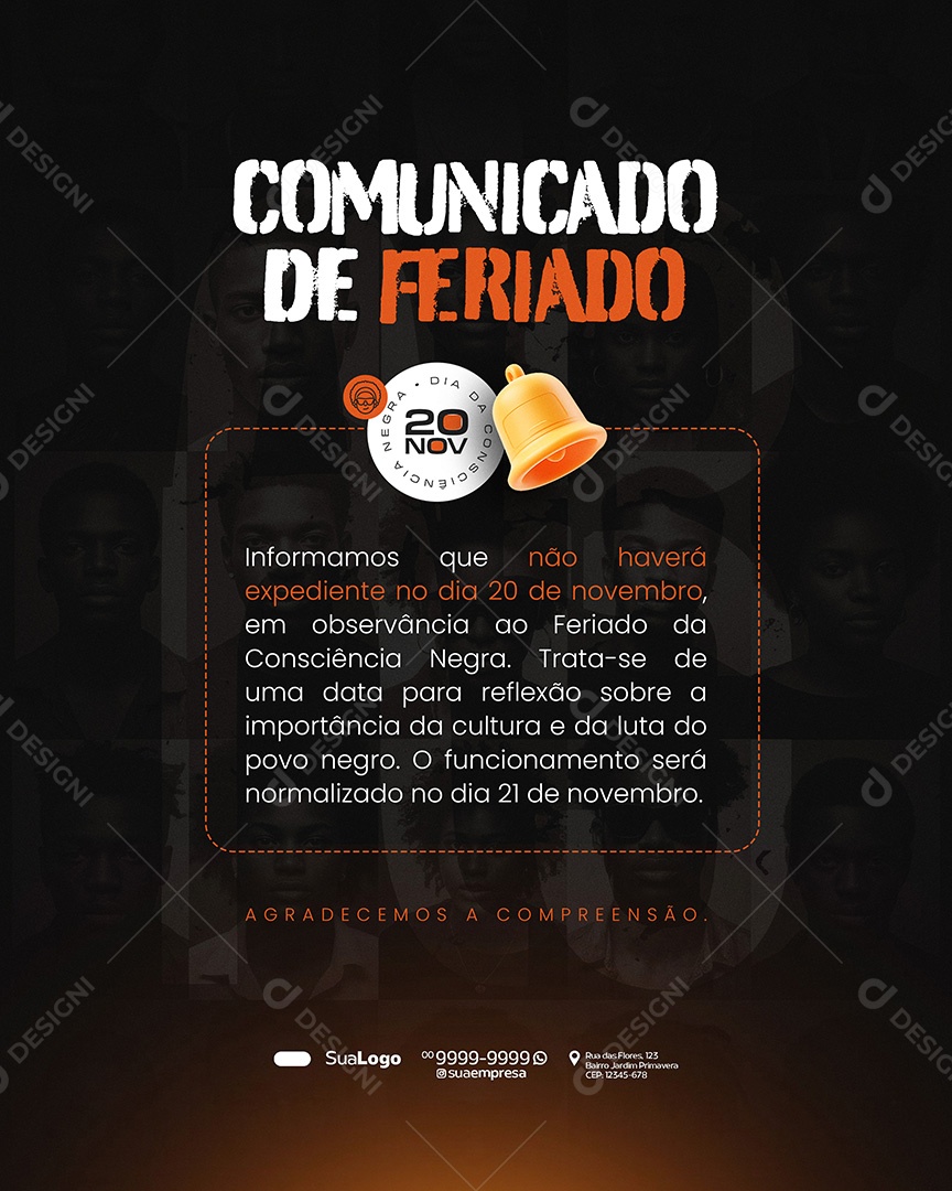 Comunicado Dia da Consciência Negra 20 de Novembro Informamos Social Media PSD Editável