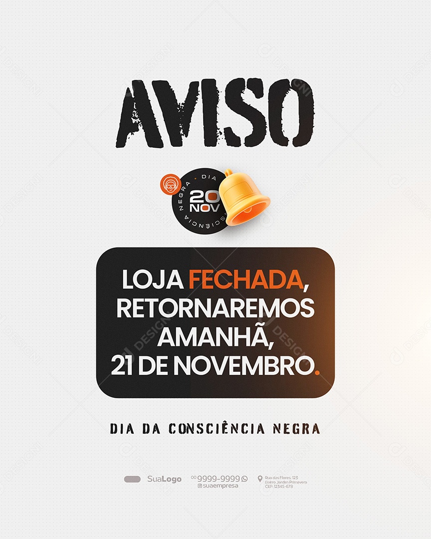 Comunicado Dia da Consciência Negra 20 de Novembro Loja Fechada Social Media PSD Editável