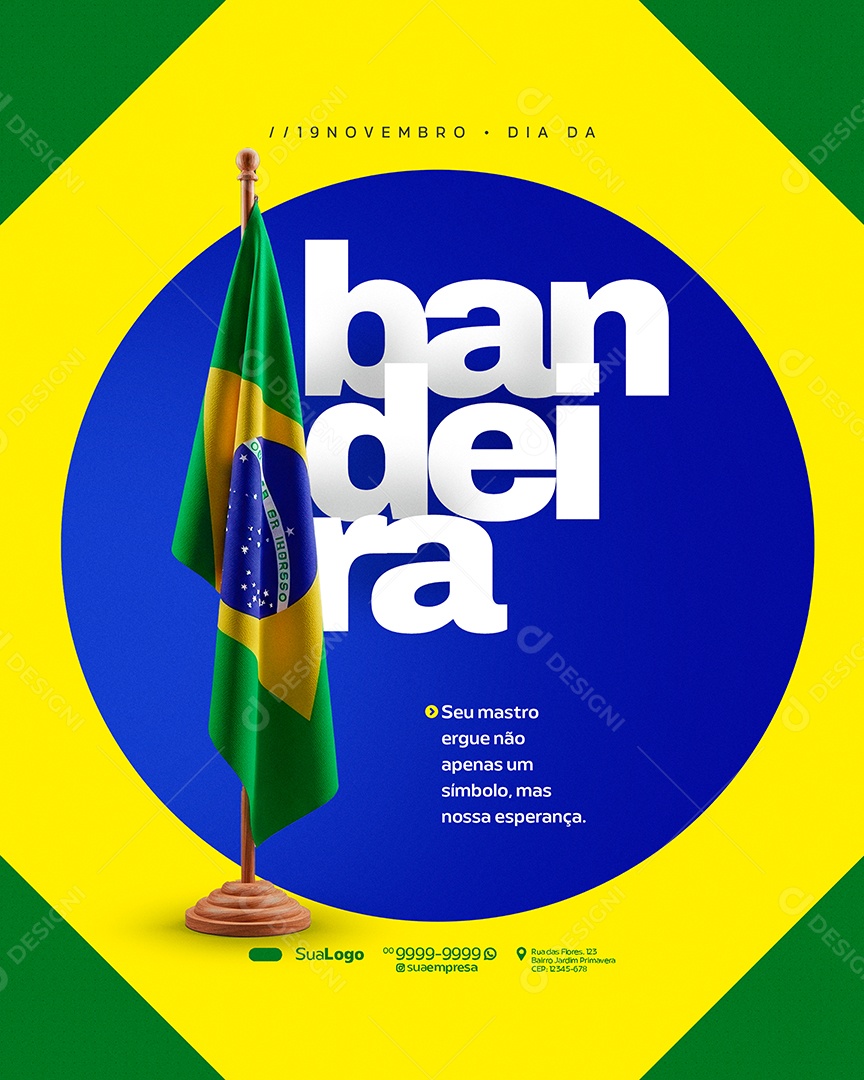 Dia da Bandeira 19 de Novembro Seu Mastro Social Media PSD Editável
