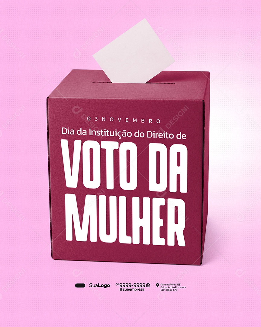 Dia da Instituição do Direito de Voto da Mulher 03 de Novembro Caixa Social Media PSD Editavel