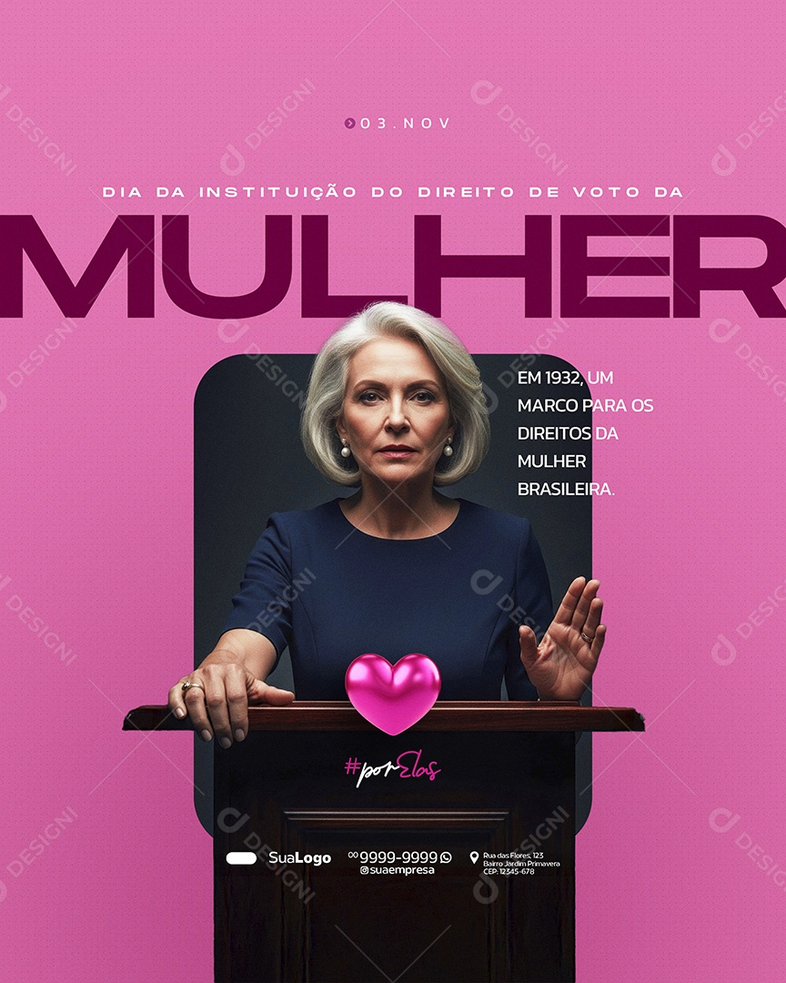 Dia da Instituição do Direito de Voto da Mulher 03 de Novembro em 1932 Social Media PSD Editavel