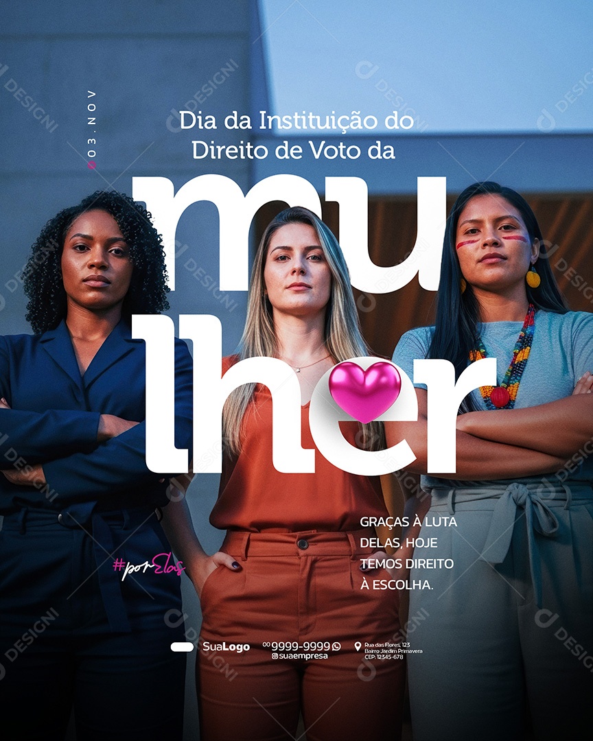 Dia da Instituição do Direito de Voto da Mulher 03 de Novembro Graças a Luta Social Media PSD Editavel