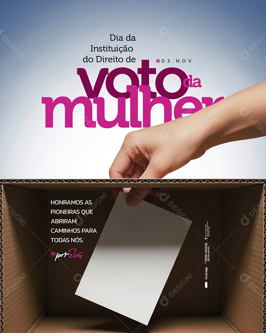 Dia da Instituição do Direito de Voto da Mulher 03 de Novembro Honramos Social Media PSD Editavel