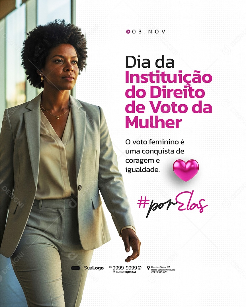 Dia da Instituição do Direito de Voto da Mulher 03 de Novembro o Voto Feminino Social Media PSD Editavel