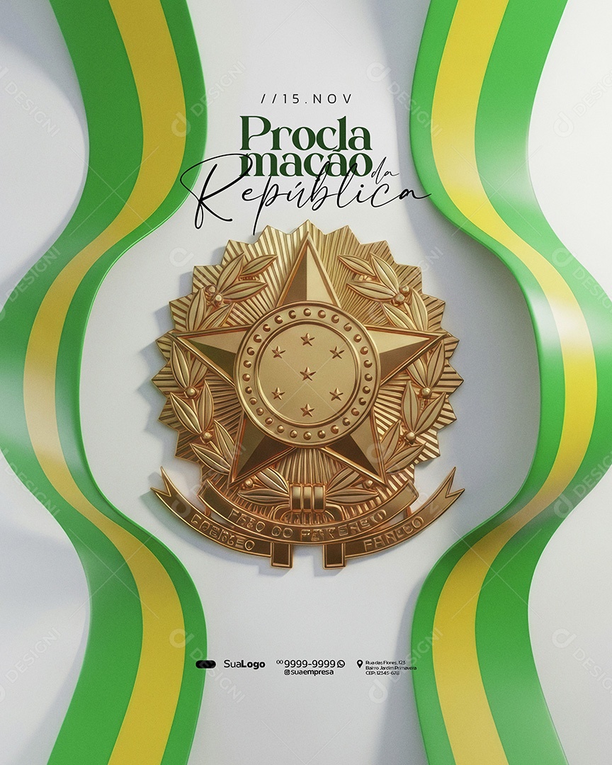 Dia da Proclamação da República do Brasil 15 de Novembro Selo Social Media PSD Editável