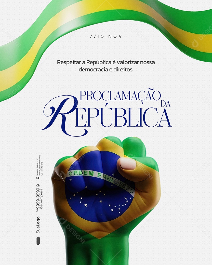 Dia da Proclamação da República do Brasil 15 de Novembro Social Media PSD Editável