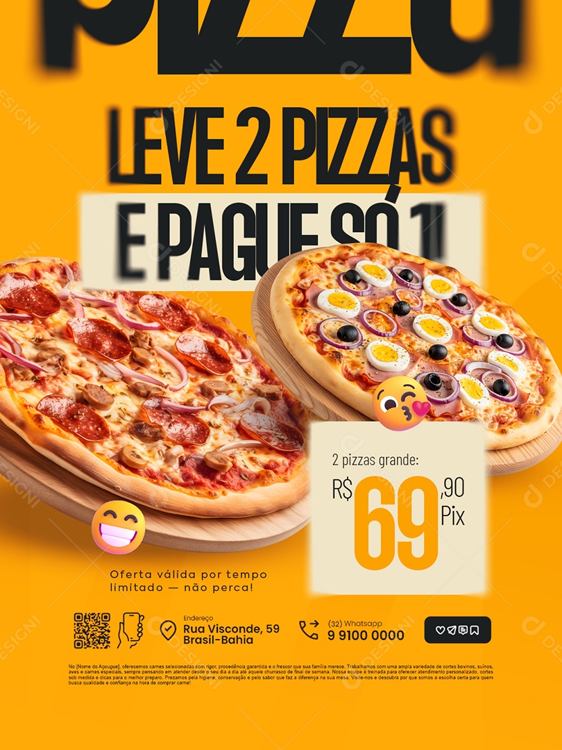 Pizzaria Leve Duas Pizzas e Pague Só Uma Social Media PSD Editável