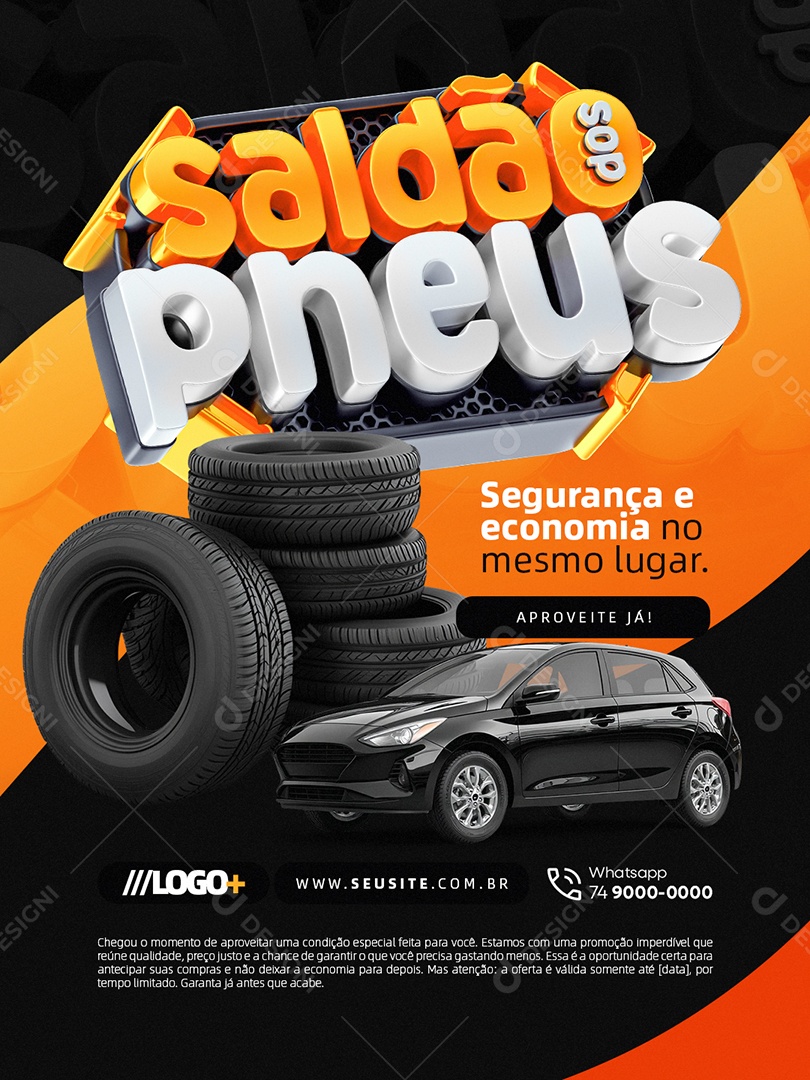 Saldão dos Pneus Segurnaça e Economia no Mesmo Lugar Social Media PSD Editável