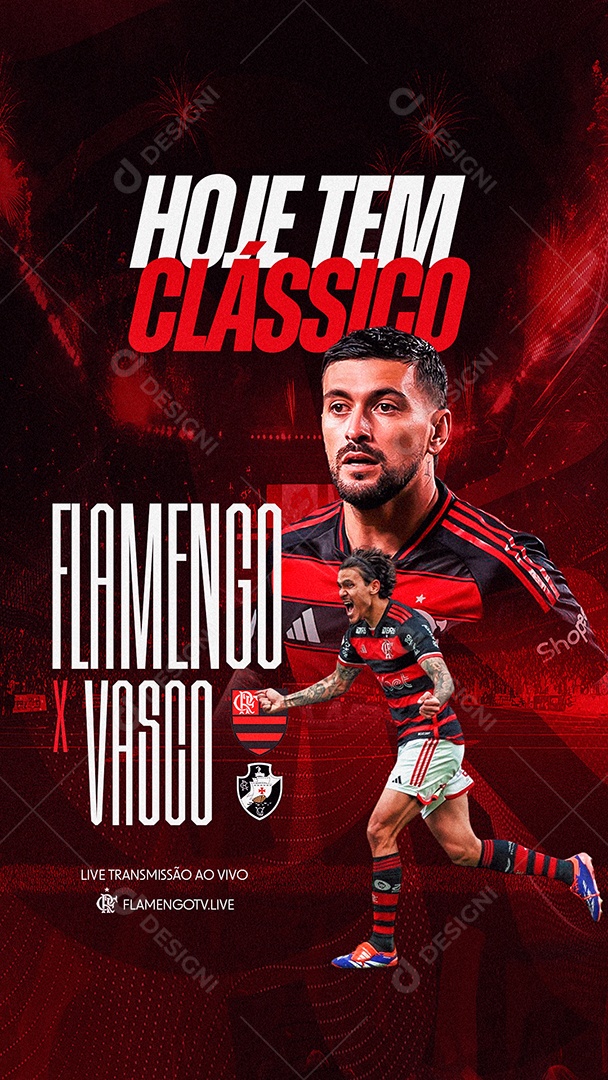 Story Brasileirão Hoje Tem Clássico Flamengo x Vasco Social Media PSD Editável