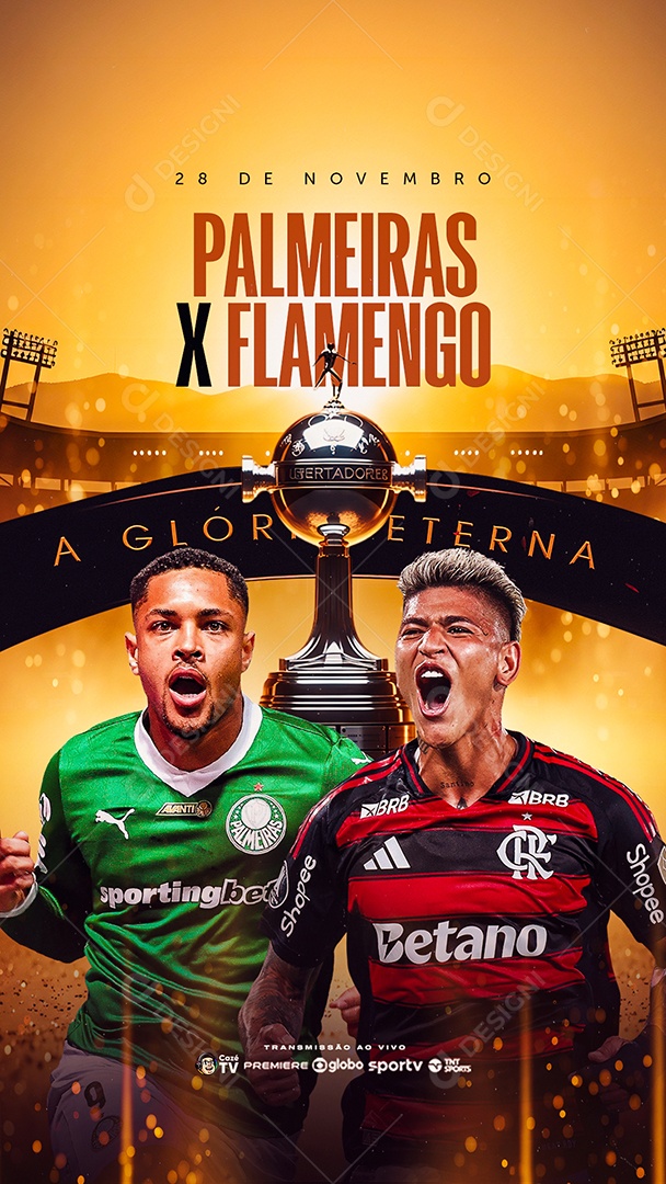 Story Final Libertadores Palmeiras x Flamengo Social Media PSD Editável