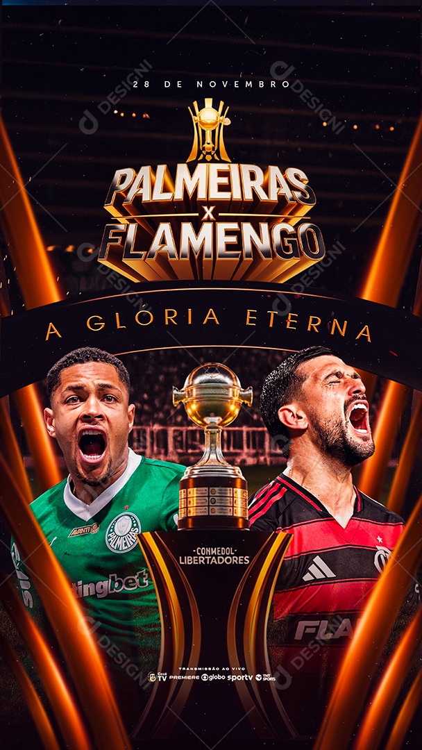Story Libertadores Palmeiras x Flamengo Glória Eterna Social Media PSD Editável
