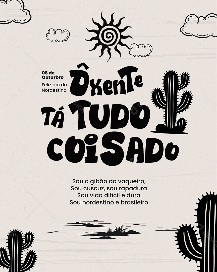 Dia do Nordestino 08 de Outubro Ôxente Tá Tudo Coisado Social Media PSD Editável