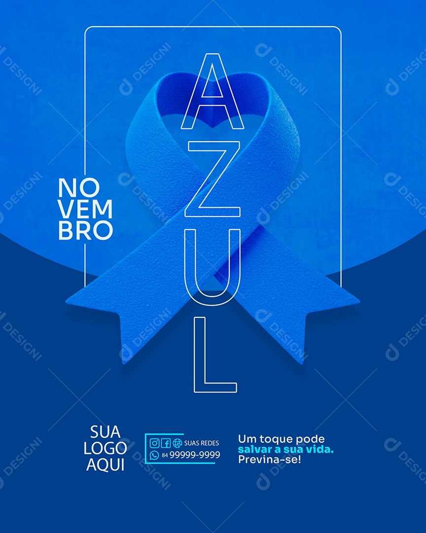 Novembro Azul Um Toque Pode Slavar a Sua Vida Social Media PSD Editável