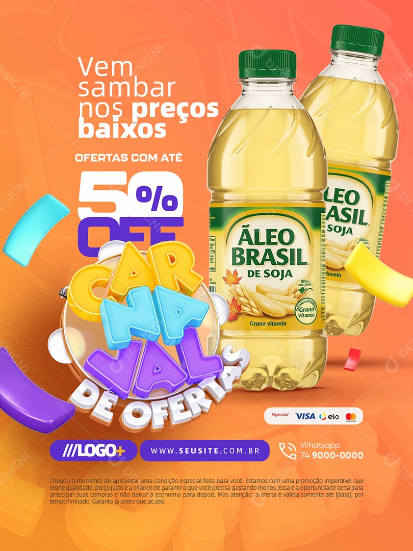 Carnaval de Ofertas Supermercado Litro de Óleo Vem Sambar nos Preços Baixos Social Media PSD Editável