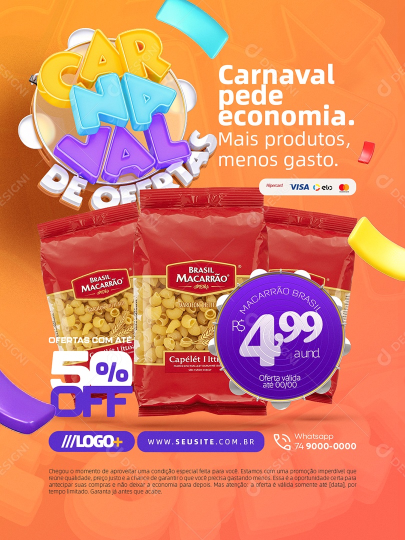 Carnaval de Ofertas Supermercado Pacote de Macarrão Social Media PSD Editável