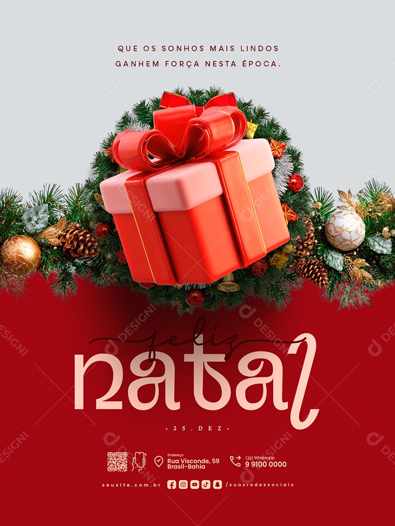 Feliz Natal 25 de Dezembro Que Os Sonhos Mais Lindos Ganhe Força Social Media PSD Editável