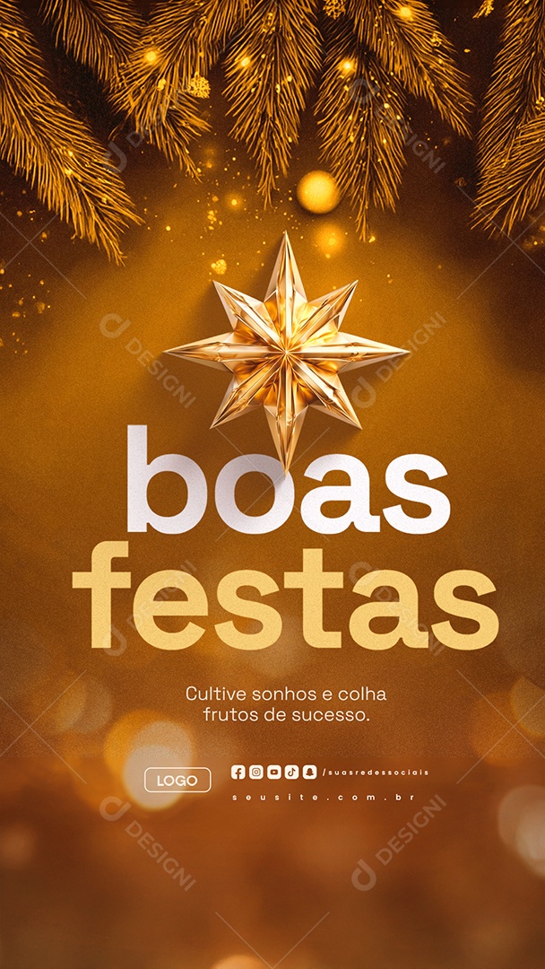 Story Boas Festas Cultive Sonhos e Colha Frutos de Sucesso Social Media PSD Editável
