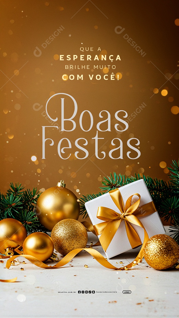 Story Boas Festas Que a Esperança Brilhe Muito com Você Social Media PSD Editável