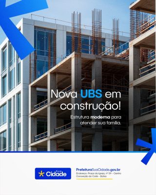Nova UBS em Construção Estrutura Moderna Sua Cidade PSD Editável
