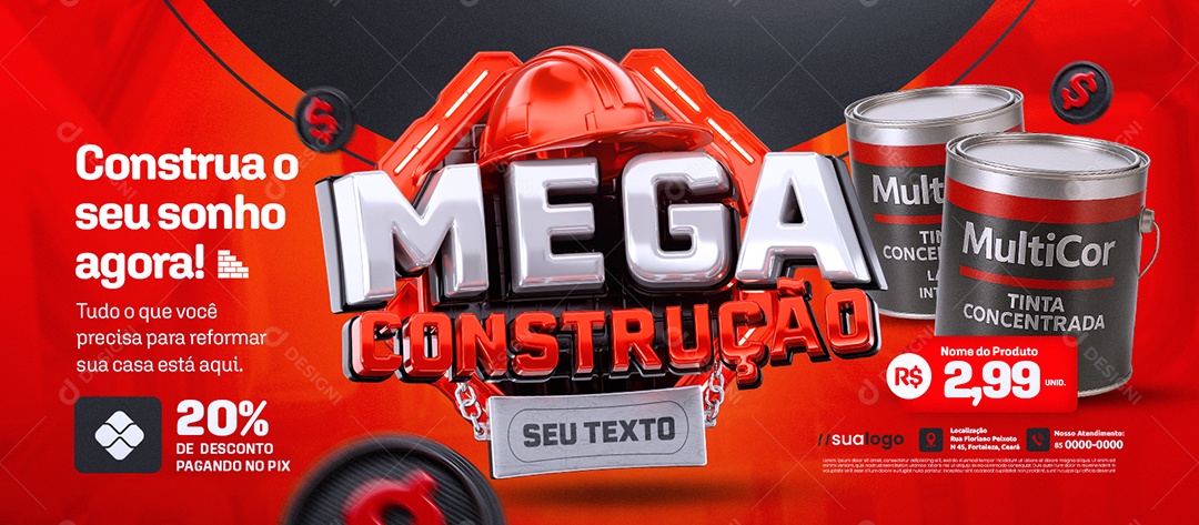Banner Loja de Tintas Mega Construção Construa o Seu Sonho Agora Social Media PSD Editável