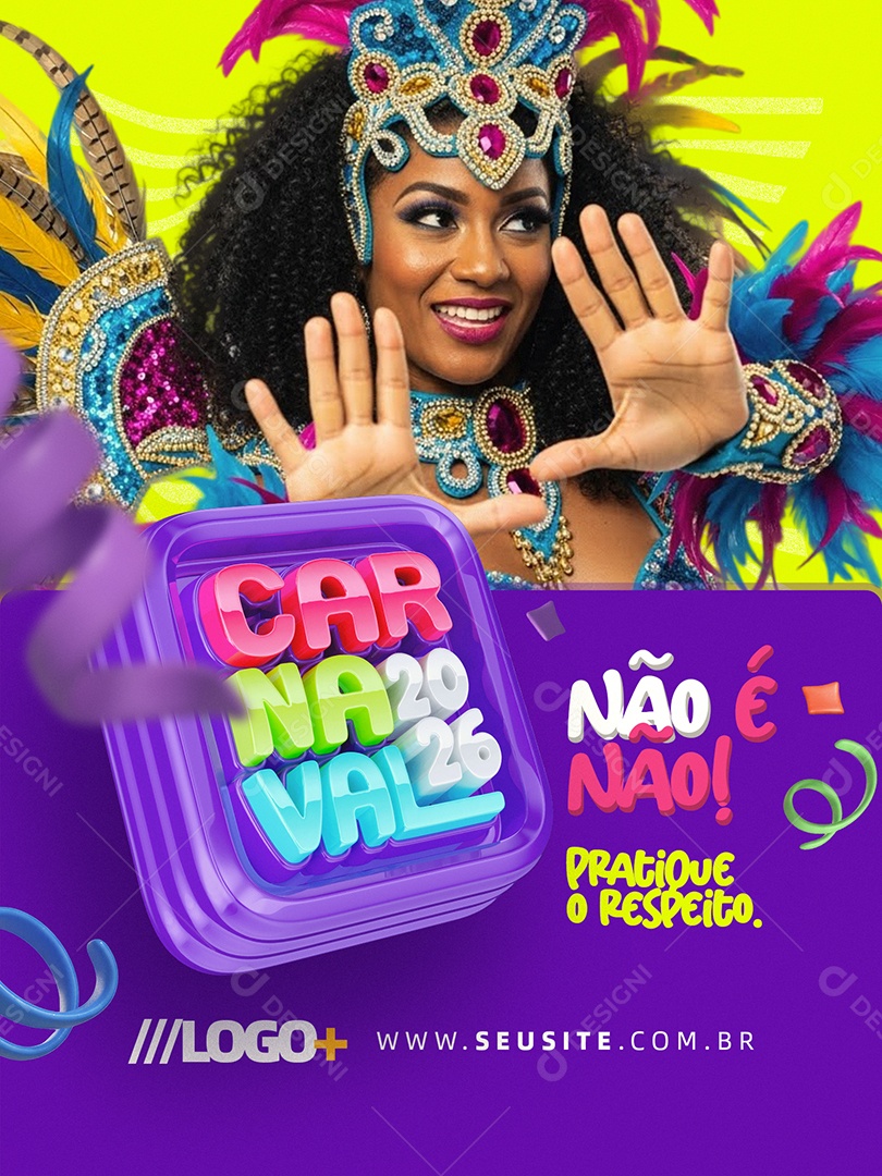 Carnaval 2026 Encarte Não é Não Social Media PSD Editável