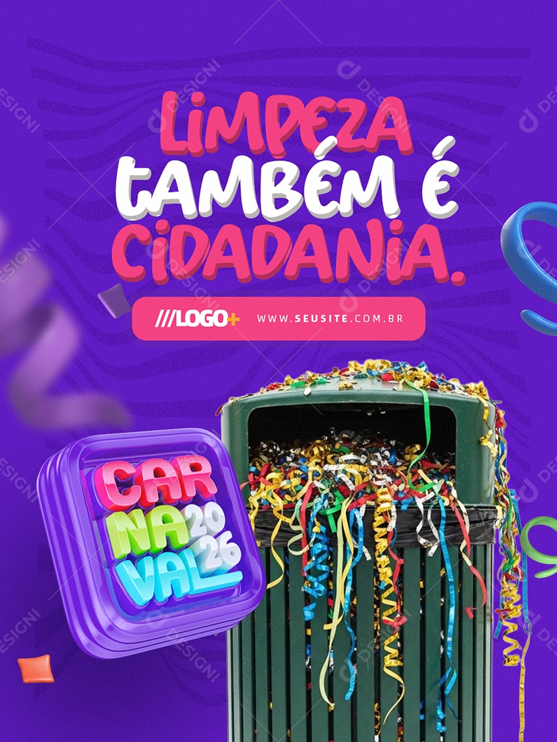 Carnaval 2026 Limpeza Também é Cidadania Social Media PSD Editável