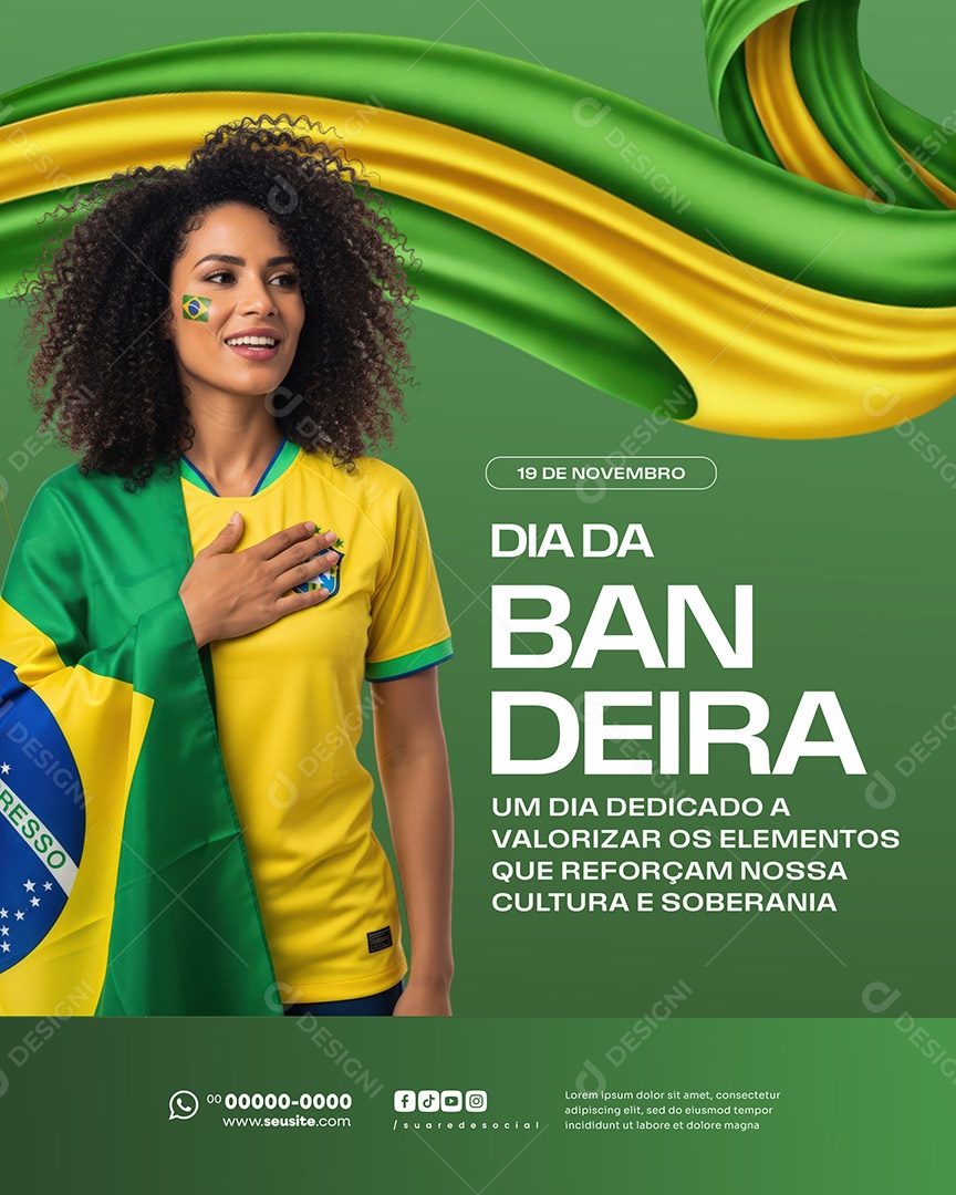 Dia da Bandeira 19 de Novembro Um dia Dedicado Social Media PSD Editável