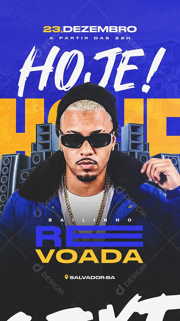 Flyer Hoje Bailinho Revoada Social Media Story PSD Editável