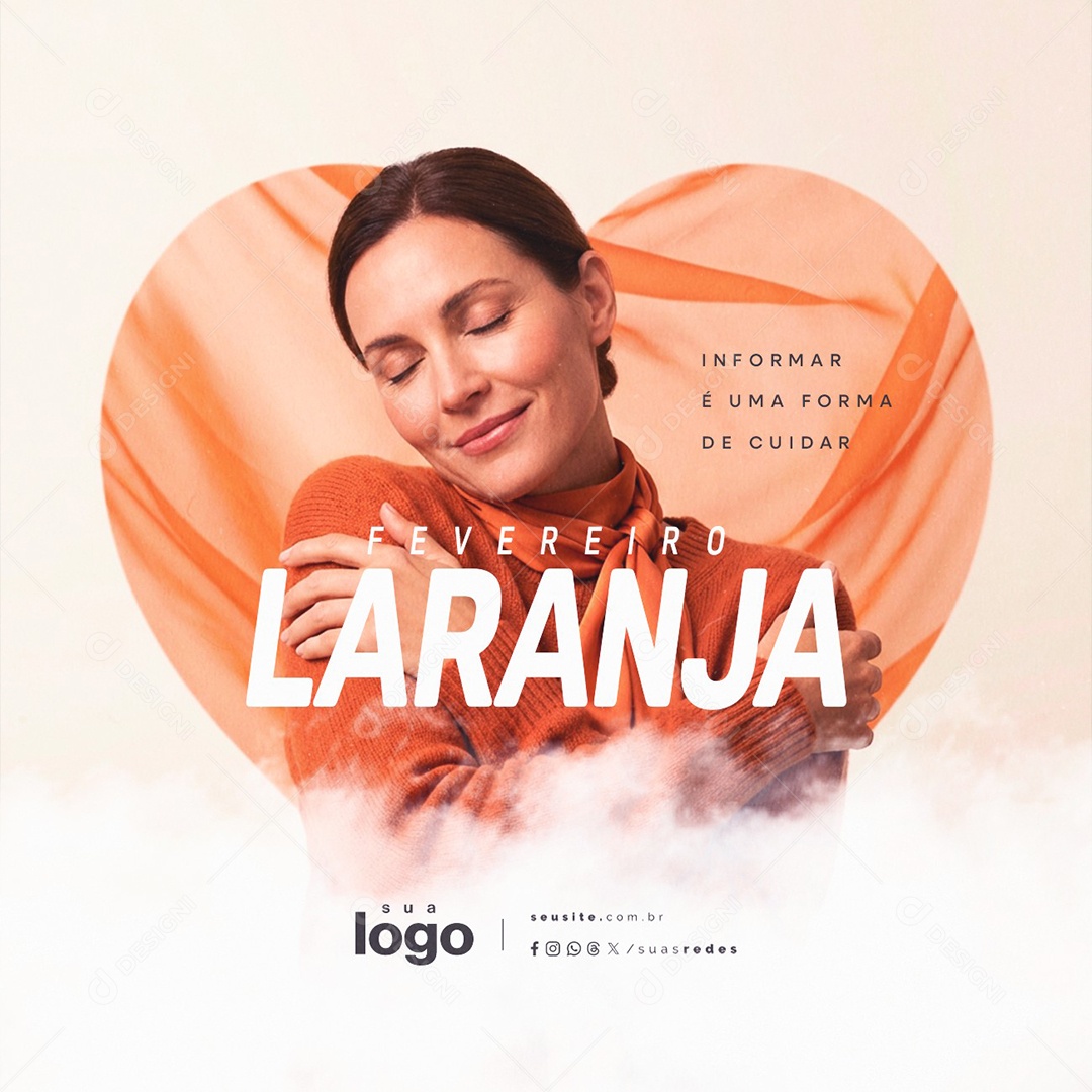 Fevereiro Laranja Informar é Uma Forma de Cuidar Social Media PSD Editável