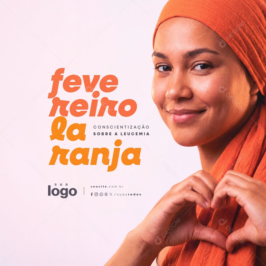 Fevereiro Laranja Conscientização Sobre a Leucemia Social Media PSD Editável