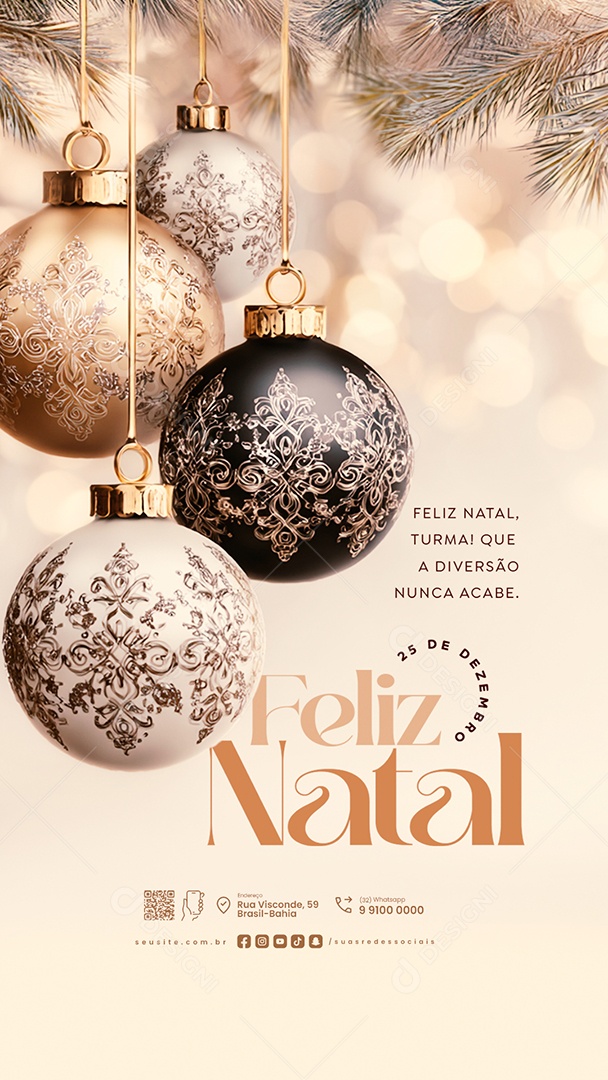 Story Feliz Natal 25 de Dezembro Que a Diversão Nunca Acabe Social Media PSD Editável