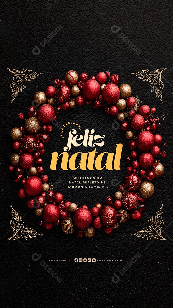 Story Feliz Natal 25 de Dezembro Desejamos Um Natal  Social Media PSD Editável