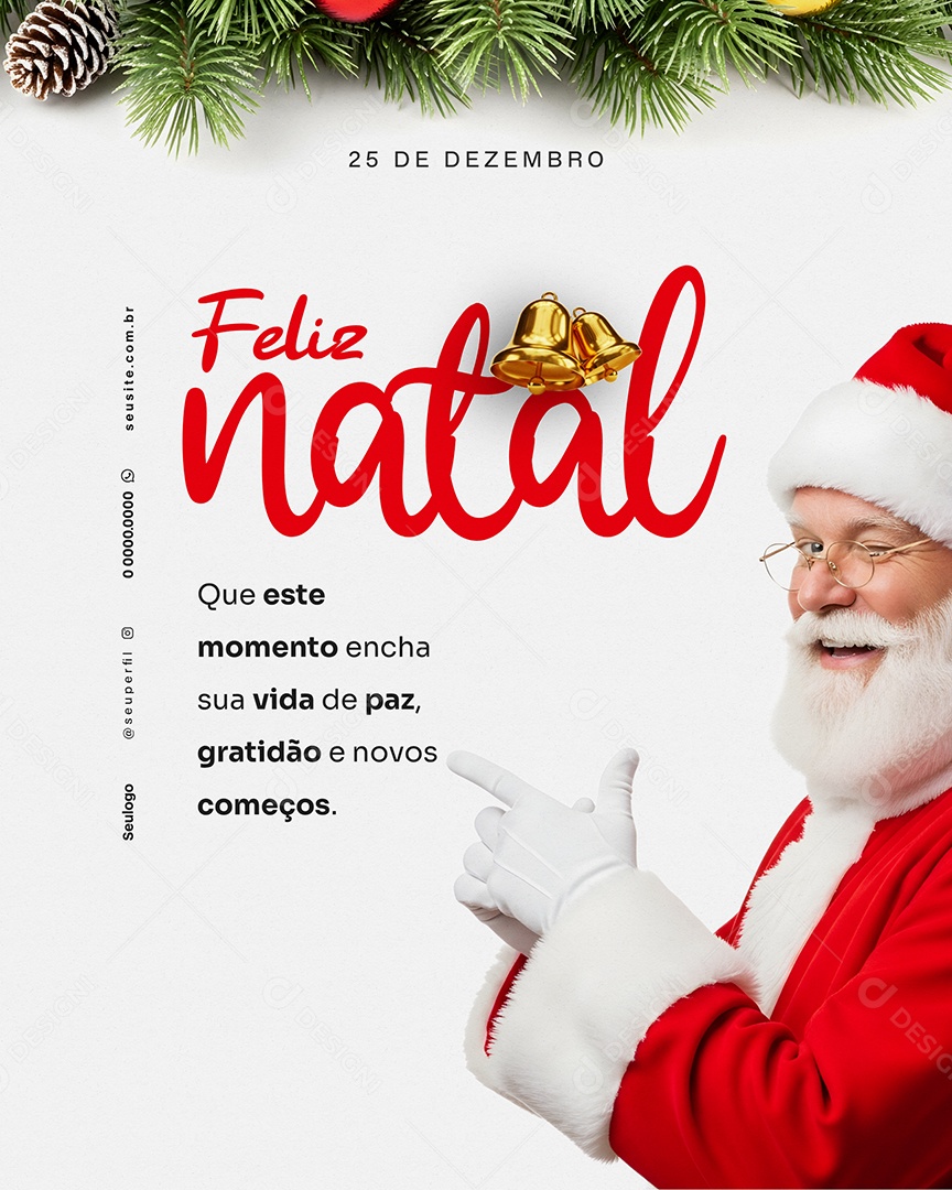 25 de Dezembro Feliz Natal Paz Gratidão Social Media PSD Editável