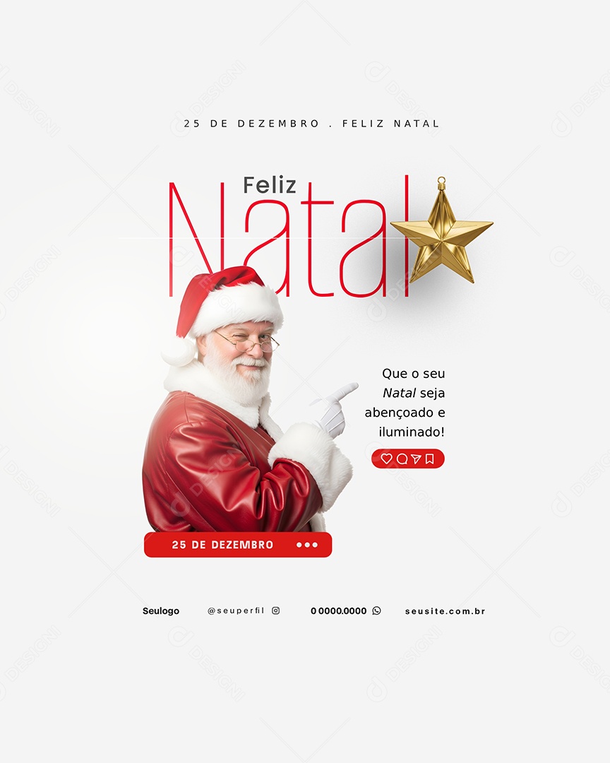 25 de Dezembro Feliz Natal Que o Seu Natal Social Media PSD Editável (2)
