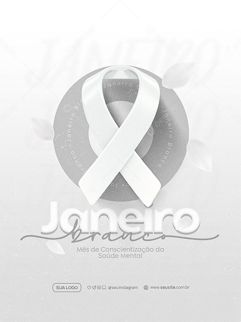 Janeiro Branco Sua Mente é Seu Lar Social Media PSD Editável