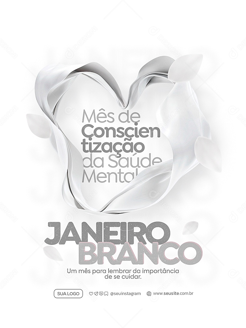 Janeiro Branco Sua Mente é Seu Lar Social Media PSD Editável