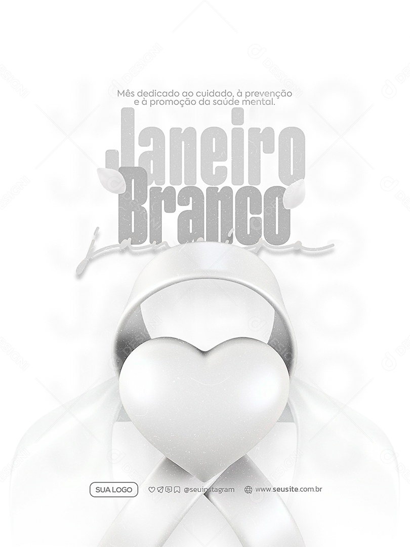 Janeiro Branco Sua Mente é Seu Lar Social Media PSD Editável