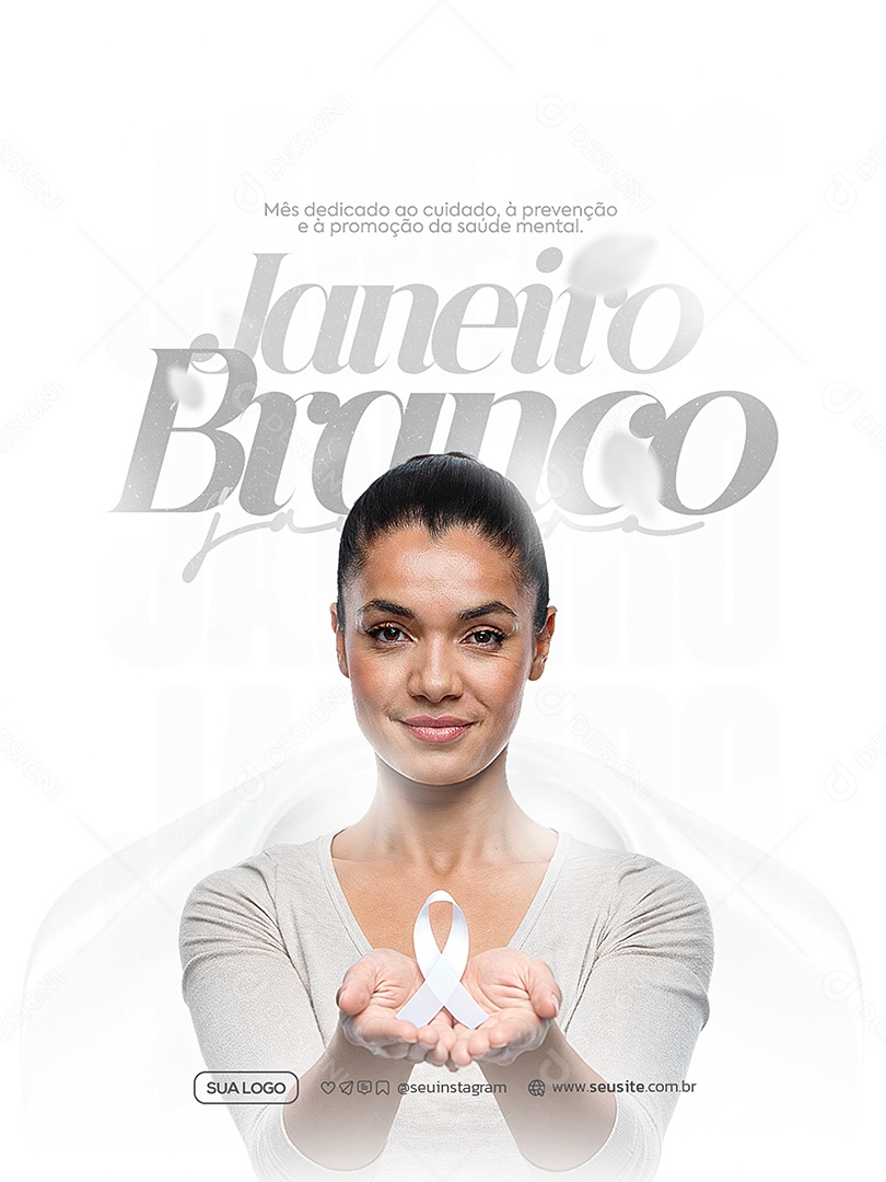 Janeiro Branco Sua Mente é Seu Lar Social Media PSD Editável