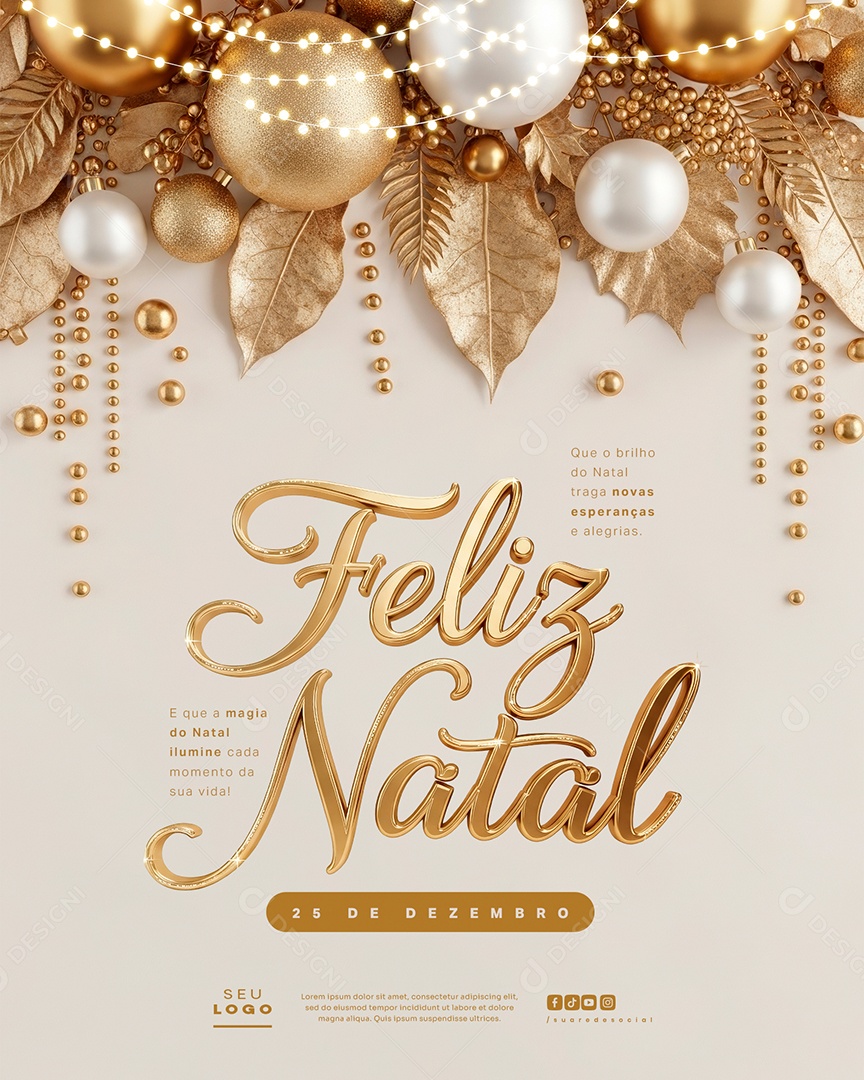 Feliz Natal 25 de Dezembro Próspero Ano Novo Que o Brilho Social Media PSD Editável